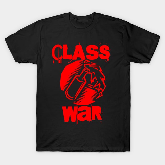 Class War - Keep Warm Burn Out The Rich... Molotov Cocktail T-Shirt by EddieBalevo